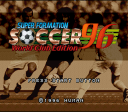 Super Formation Soccer 96 : World Club Edition — Title screen